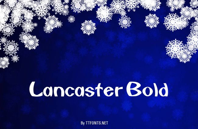 Lancaster Bold example